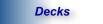 Decks
